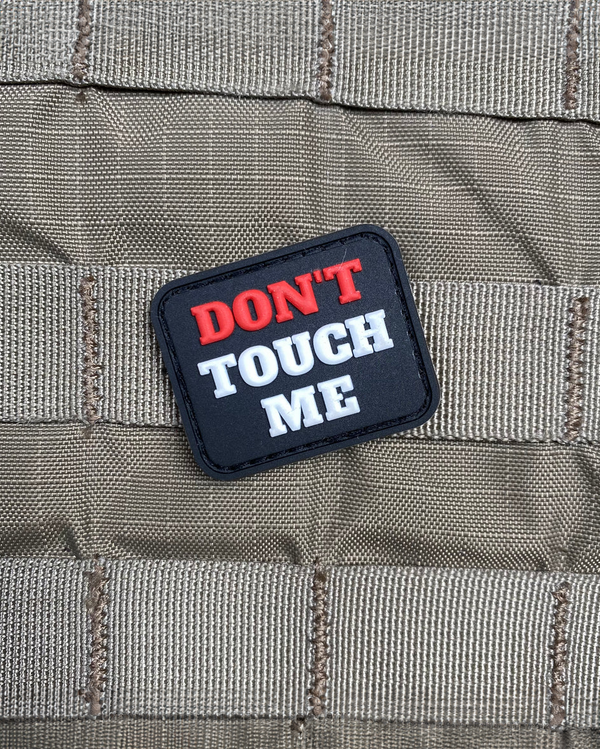 Don't Touch Me Morale Patch